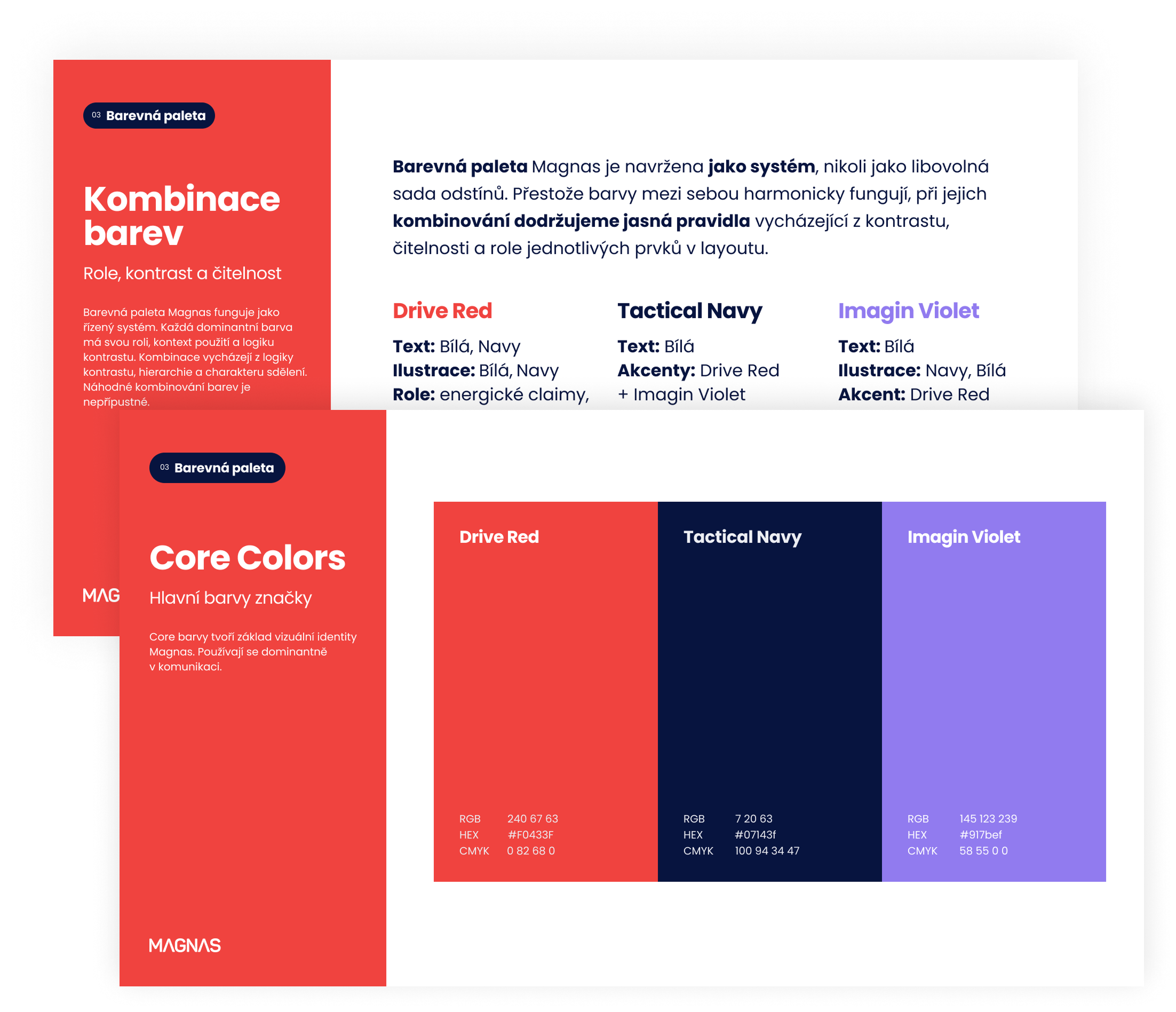Barevná paleta Magnas s definovanými rolemi – Drive Red, Navy, fialová